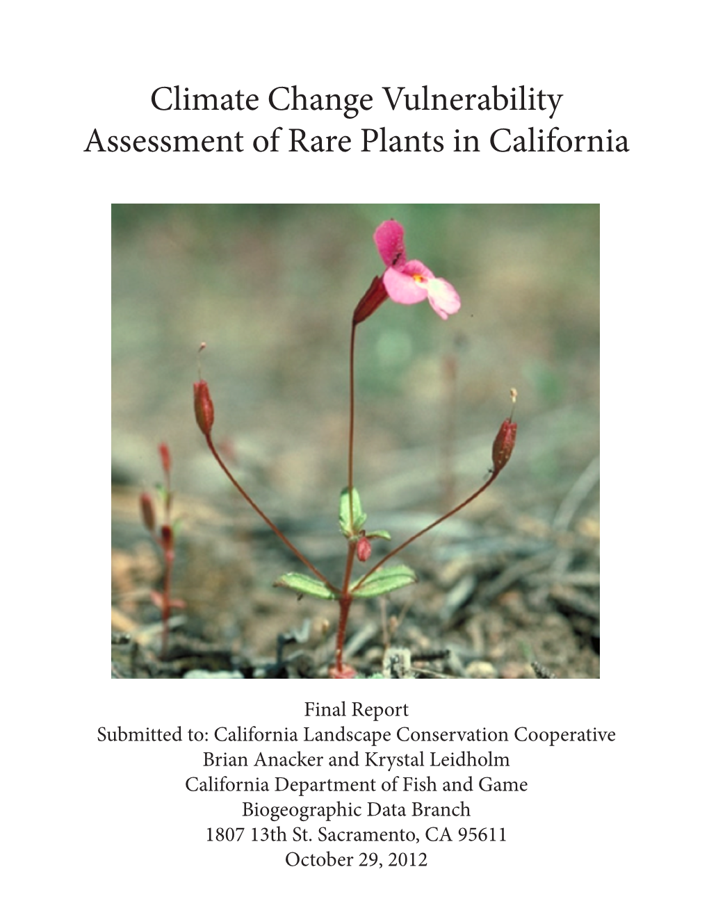 Climate Change Vulnerability Assessment of Rare Plants in California