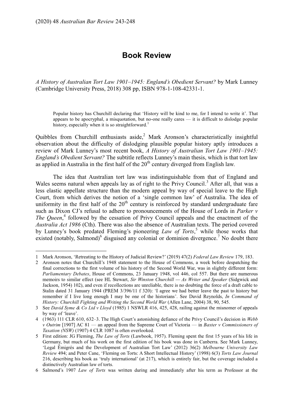 A History of Australian Tort Law 1901–1945: England’S Obedient Servant? by Mark Lunney (Cambridge University Press, 2018) 308 Pp, ISBN 978-1-108-42331-1