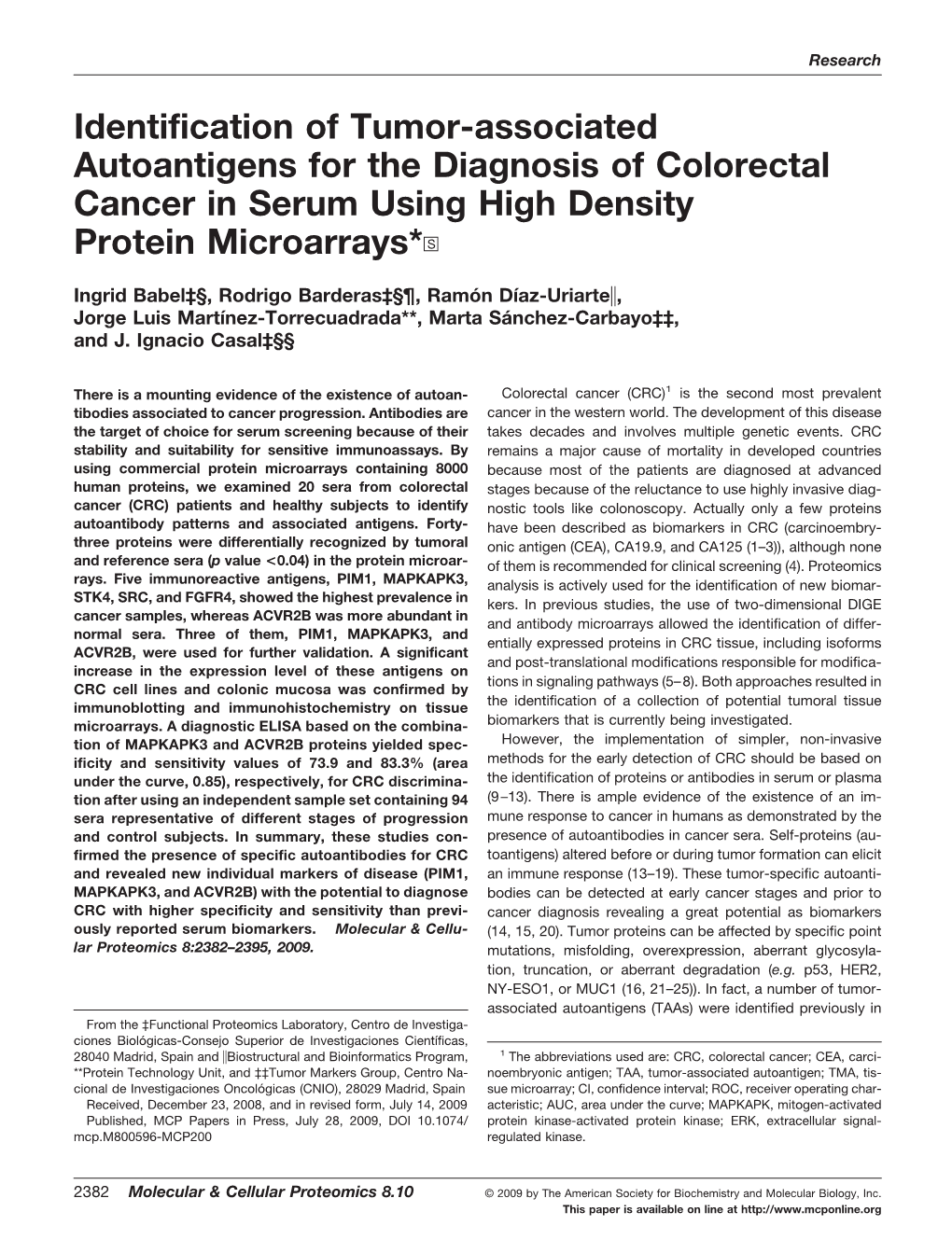 Identification of Tumor-Associated Autoantigens for the Diagnosis of Colorectal Cancer in Serum Using High Density Protein Microarrays*□S