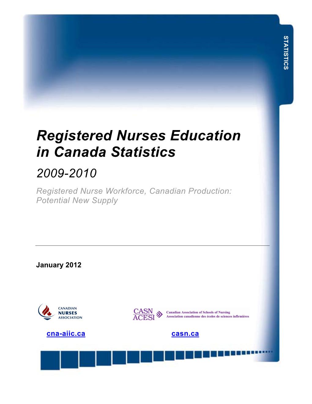 Registered Nurses Education in Canada Statistics, 2009-2010