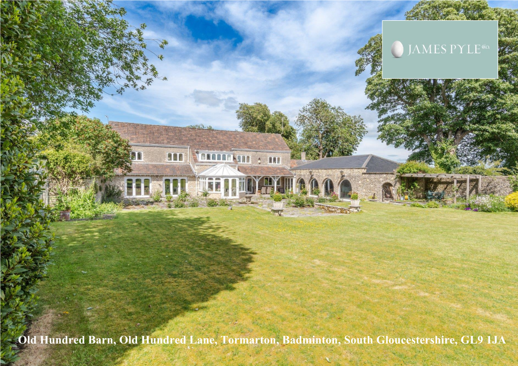 Old Hundred Barn, Old Hundred Lane, Tormarton, Badminton, South