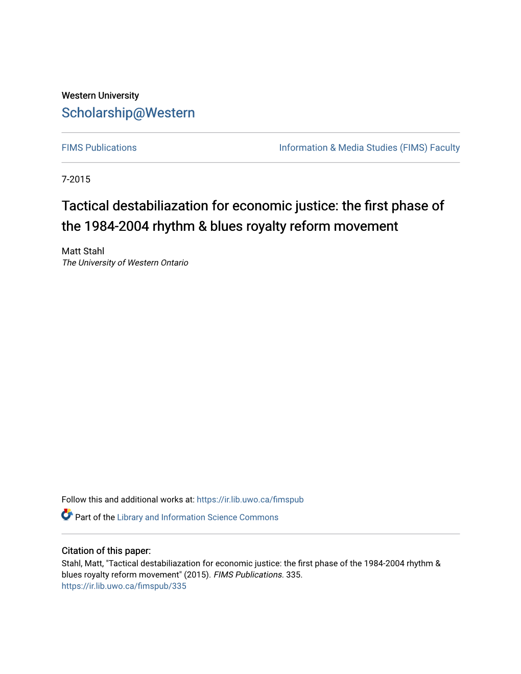 Tactical Destabiliazation for Economic Justice: the First Phase of the 1984-2004 Rhythm & Blues Royalty Reform Movement