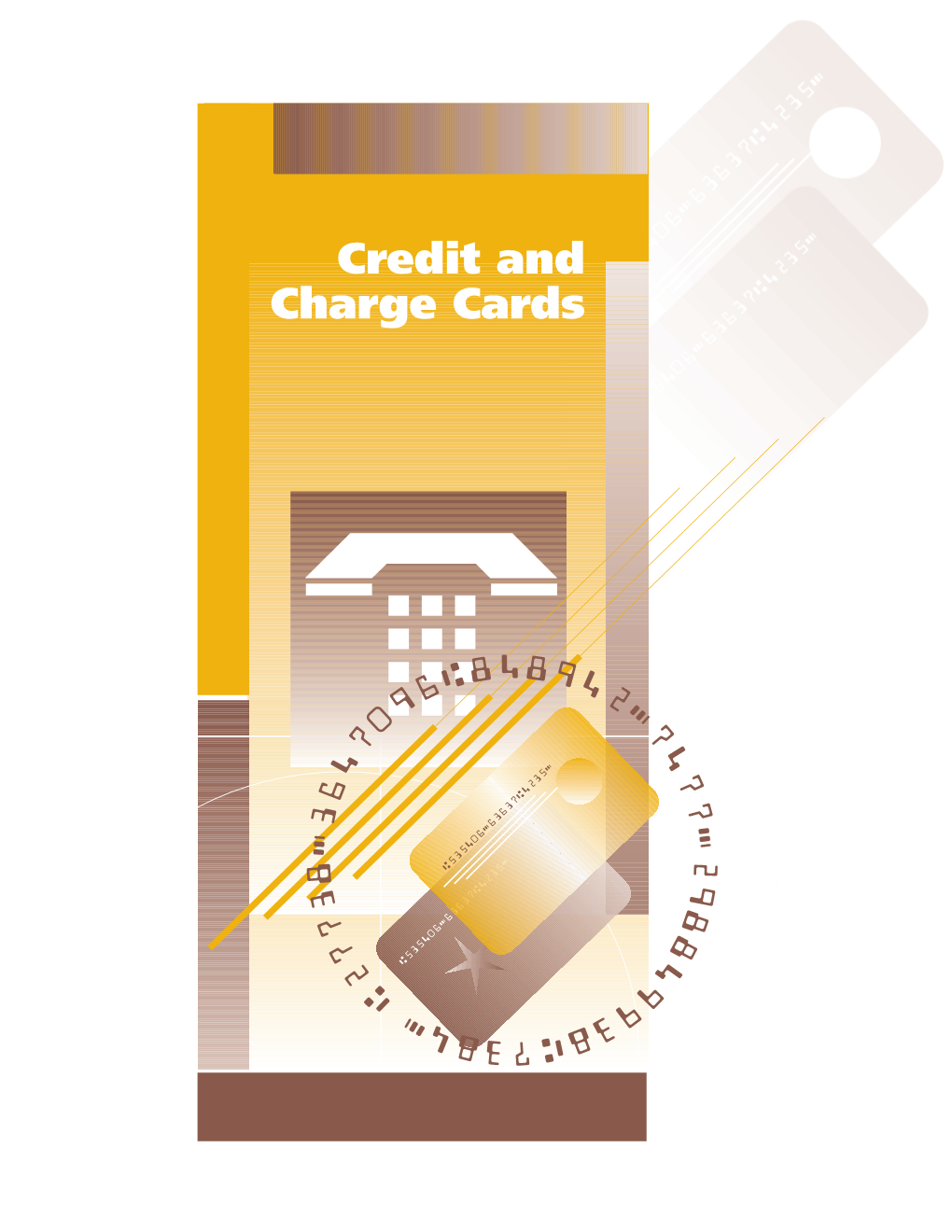 Credit and Charge Cards Credit and Charge Cards
