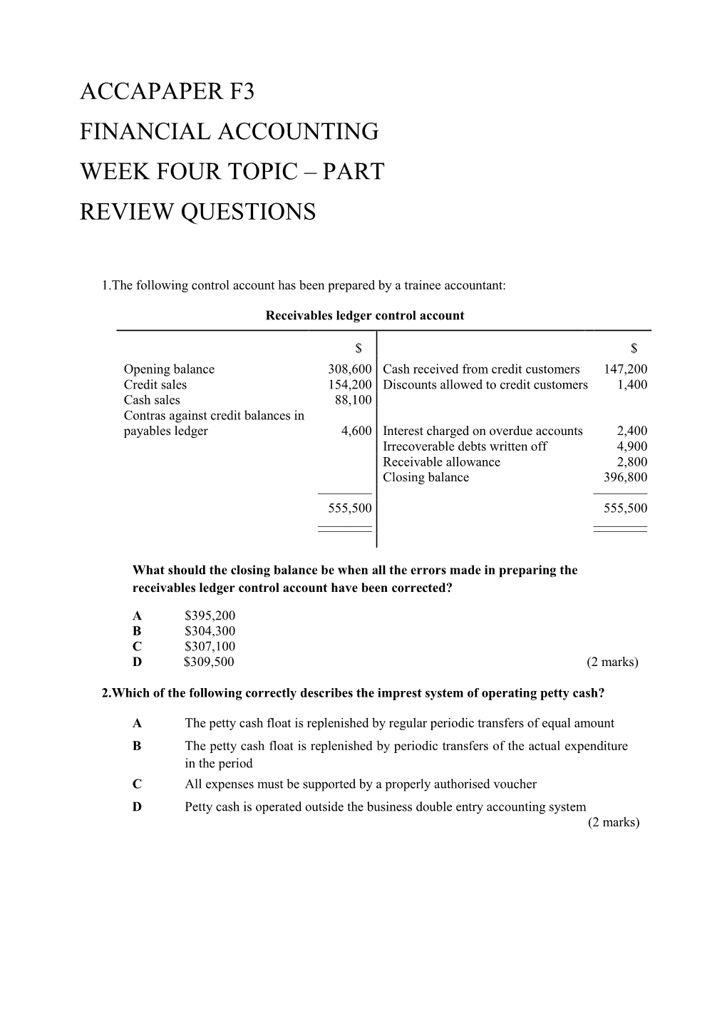 Accapaper F3 Financial Accounting Week Four Topic – Part Review Questions