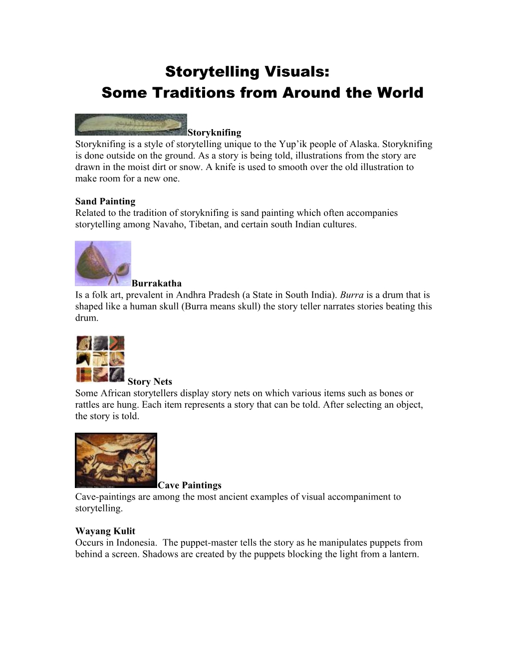 Some Traditions from Around the World