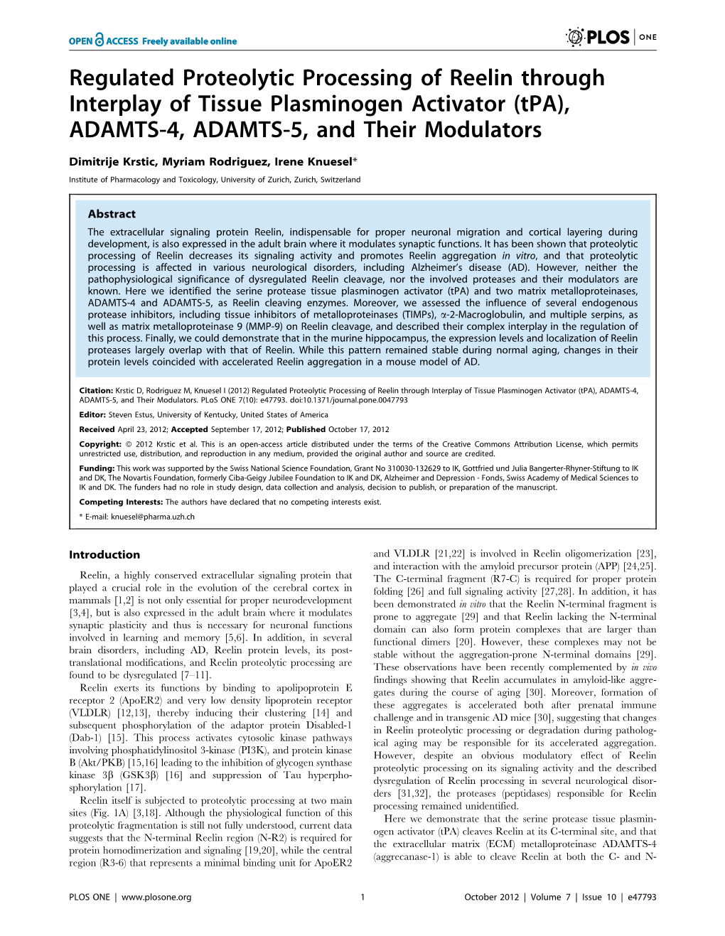 Regulated Proteolytic Processing of Reelin Through Interplay of Tissue Plasminogen Activator (Tpa), ADAMTS-4, ADAMTS-5, and Their Modulators