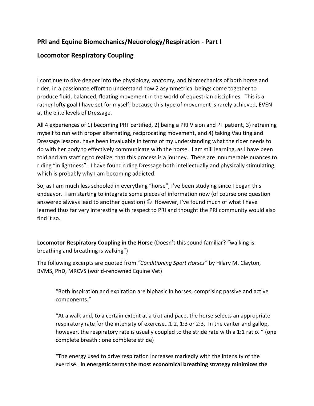 PRI and Equine Biomechanics/Neuorology/Respiration - Part I Locomotor Respiratory Coupling