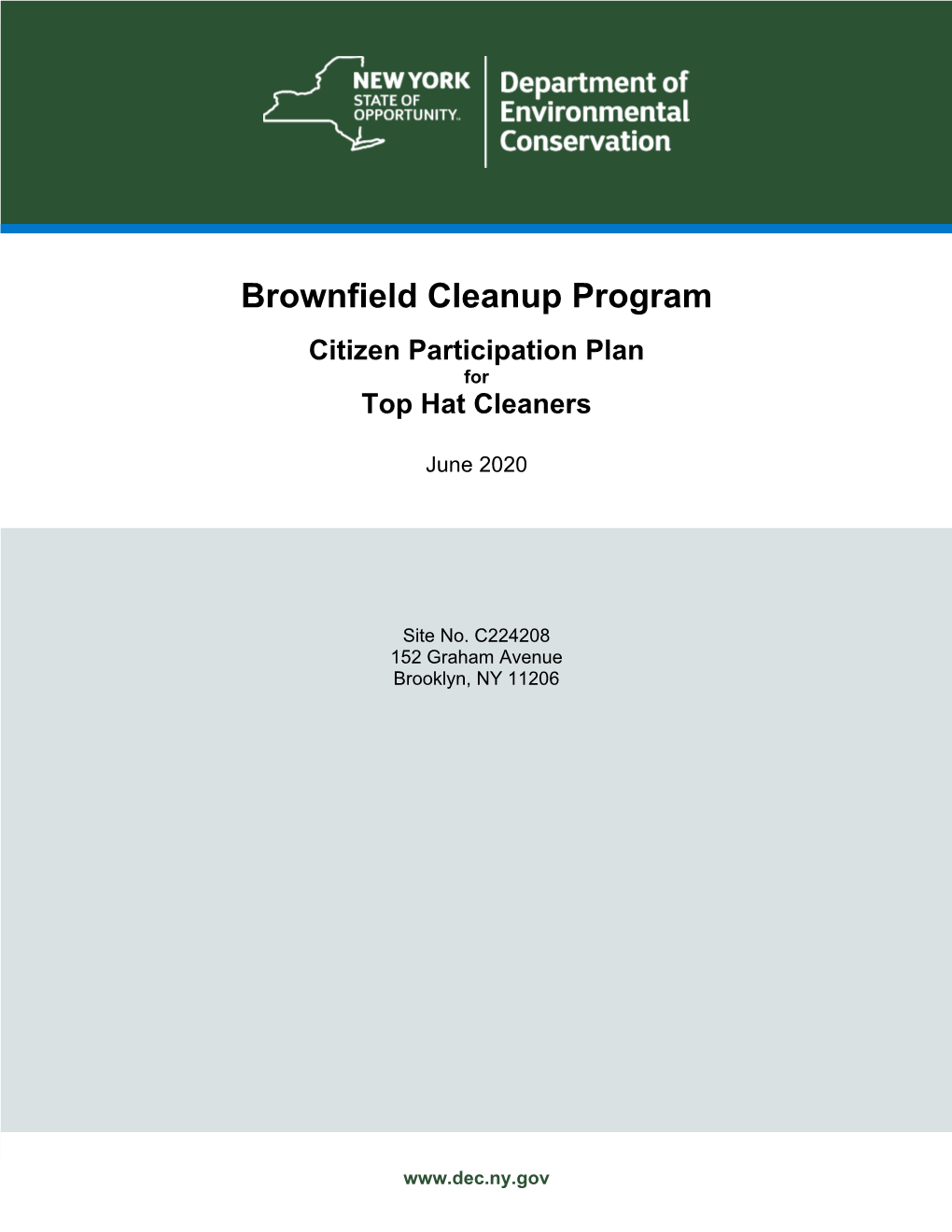 Brownfield Cleanup Program Citizen Participation Plan for Top Hat Cleaners