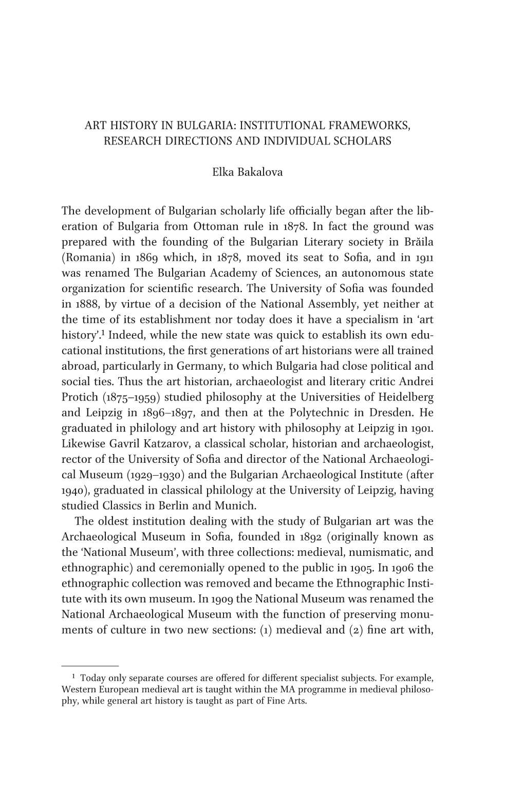 Art History in Bulgaria: Institutional Frameworks, Research Directions and Individual Scholars