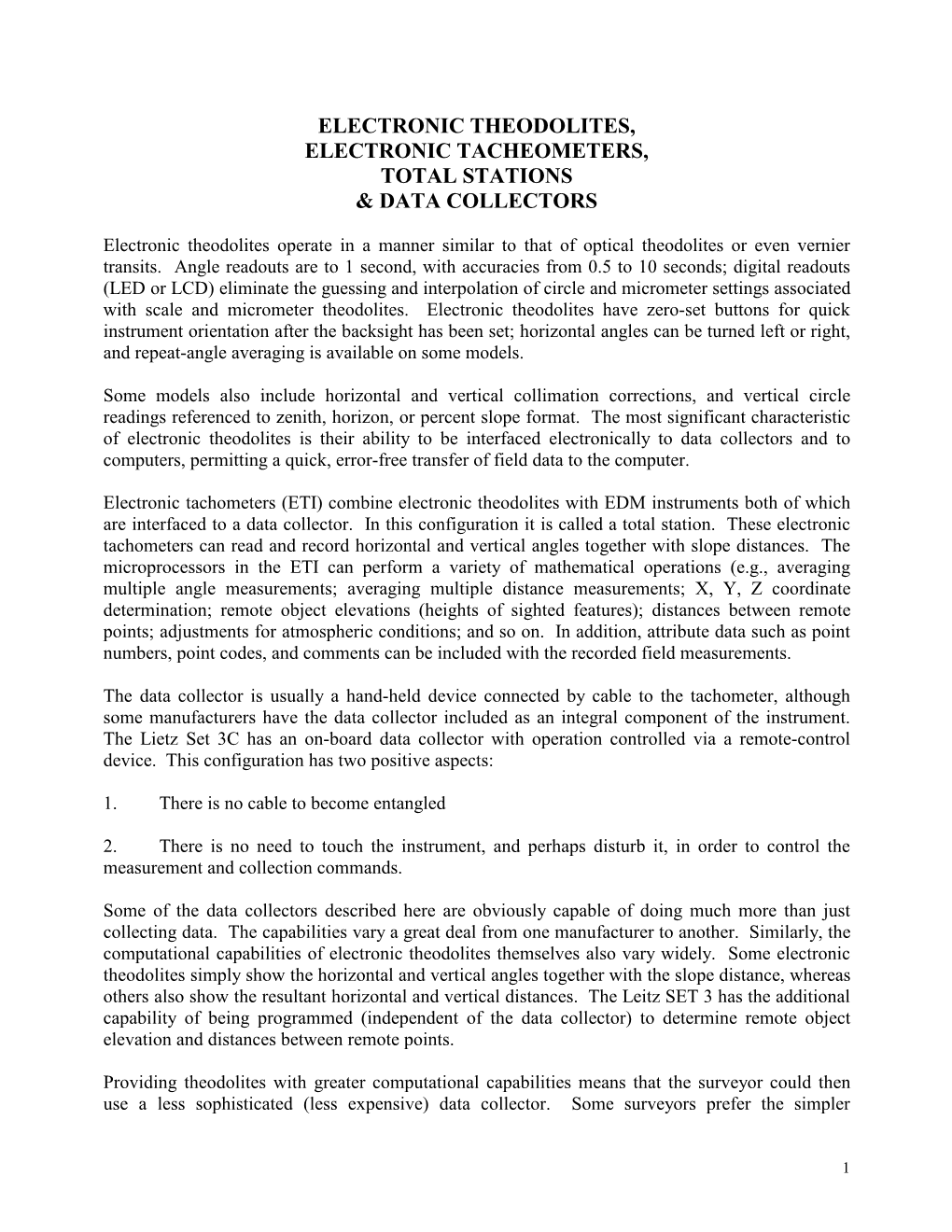 Electronic Theodolites, Electronic Tacheometers, Total Stations and Data Collectors