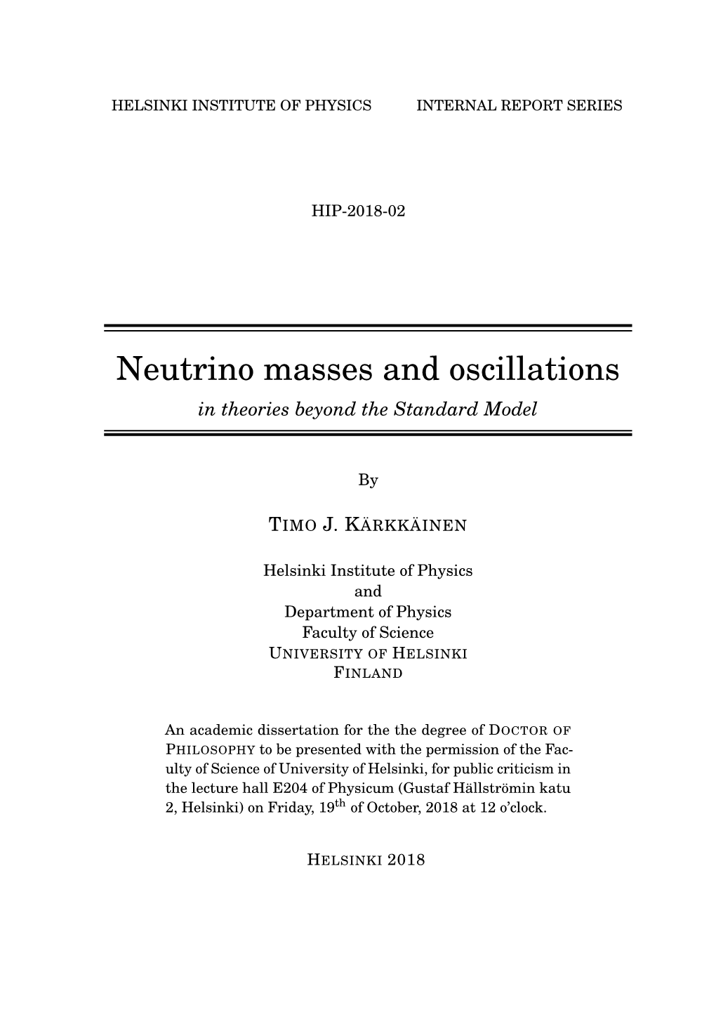 Neutrino Masses and Oscillations in Theories Beyond the Standard Model