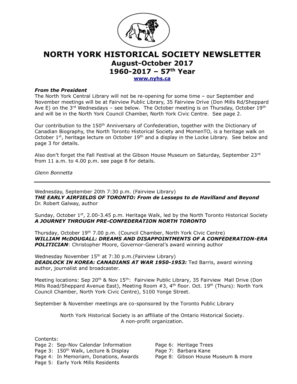 NORTH YORK HISTORICAL SOCIETY NEWSLETTER August-October 2017 1960-2017 – 57Th Year