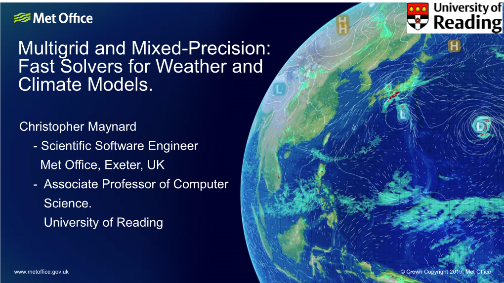 Multigrid and Mixed-Precision: Fast Solvers for Weather and Climate Models