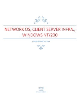 Network Os, Client Server Infra., Windows Nt/200