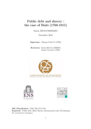 Public Debt and Slavery : the Case of Haiti (1760-1915)