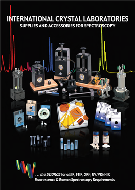 International Crystal Laboratories Supplies and Accessories for Spectroscopy