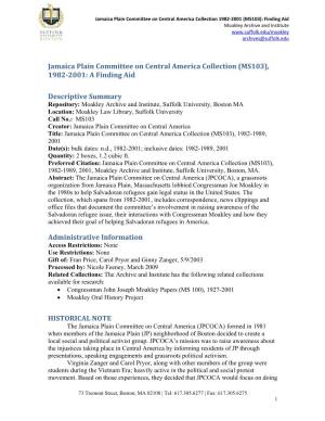 Jamaica Plain Committee on Central America Collection 1982‐2001 (MS103): Finding Aid Moakley Archive and Institute Archives@Suffolk.Edu