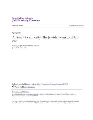The Jewish Means to a Nazi End