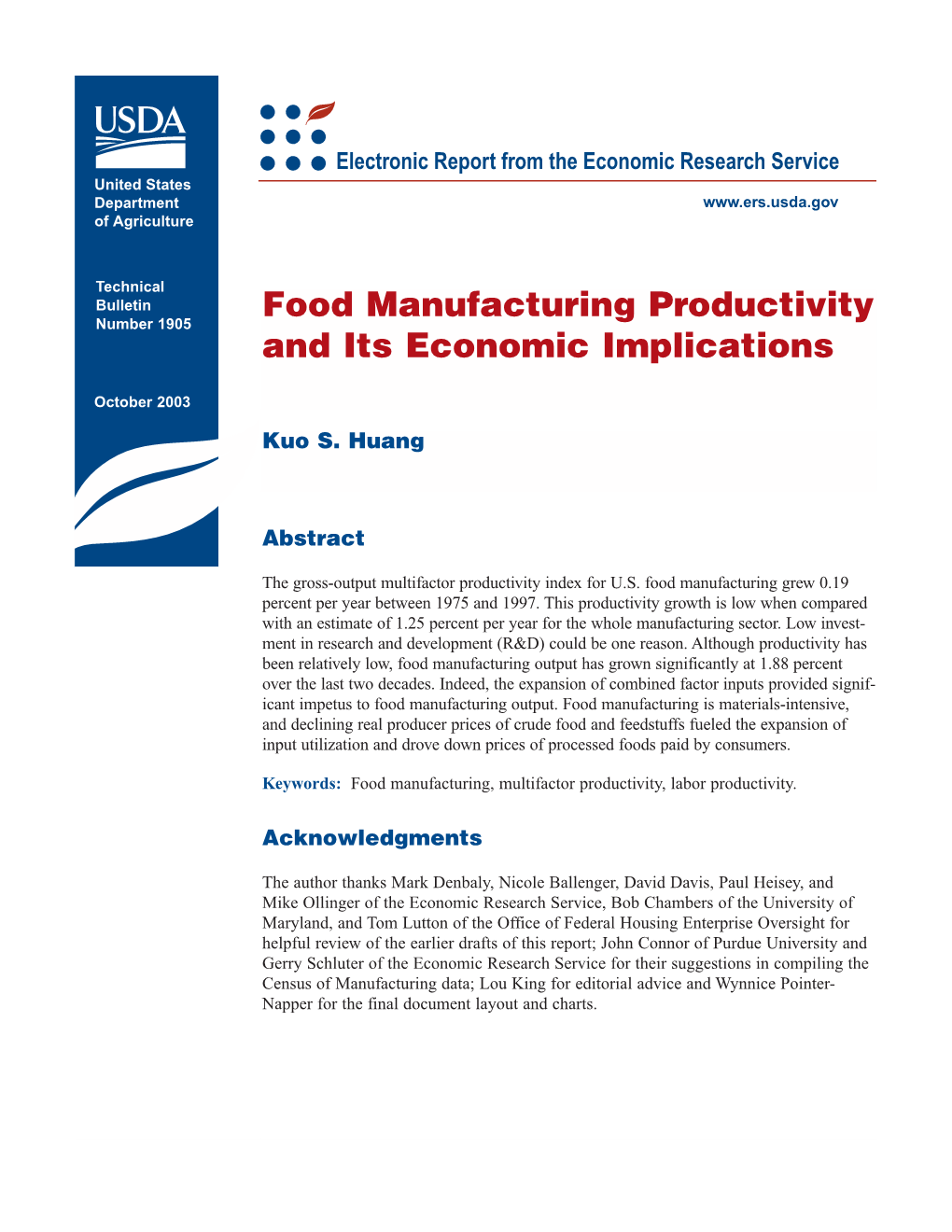 Food Manufacturing Productivity and Its Economic Implications / TB-1905 Economic Research Service/USDA Summary