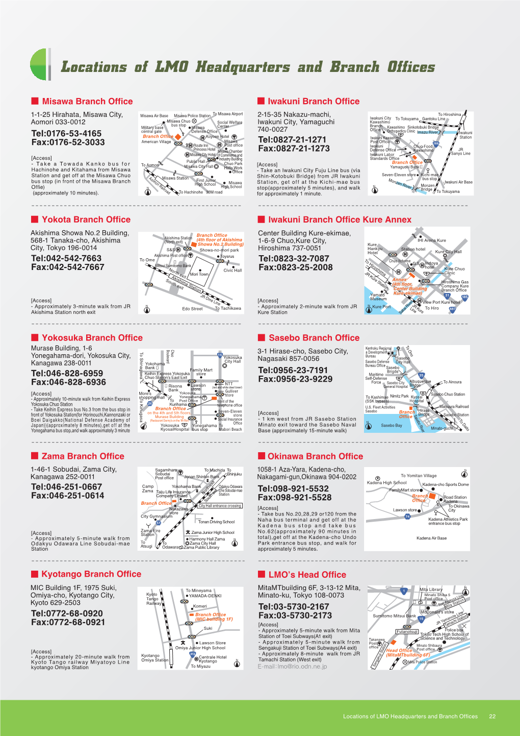 Locations of LMO Headquarters and Branch Offices