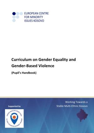 Curriculum on Gender Equality and Gender-Based Violence (Pupil’S Handbook)
