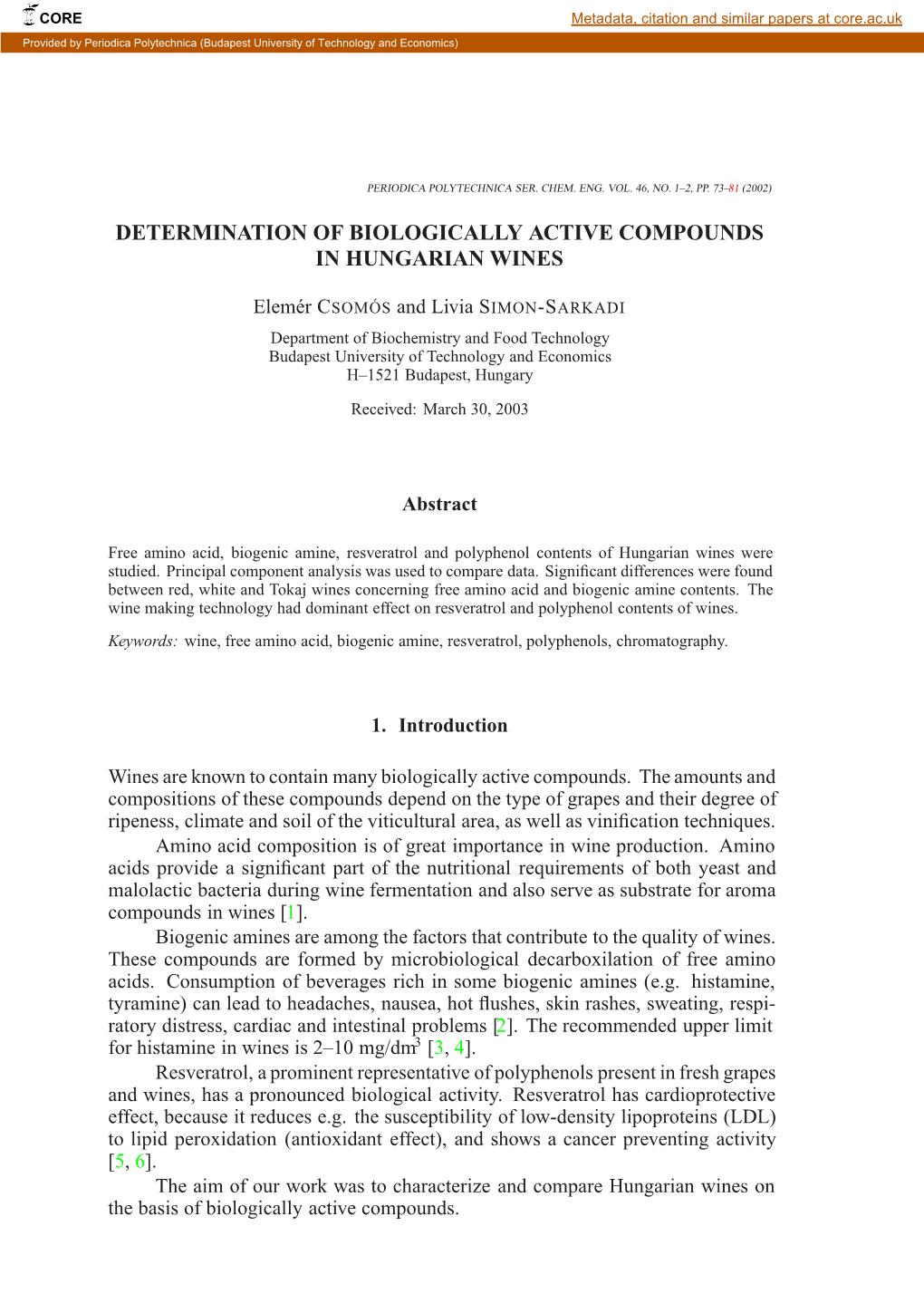 Determination of Biologically Active Compounds in Hungarian Wines