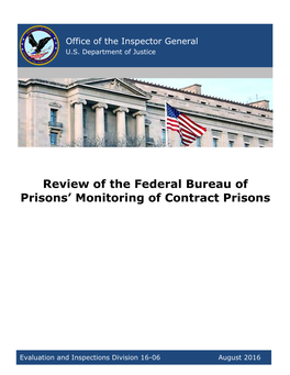 Review of Federal Bureau of Prisons' Monitoring of Contract Prisons