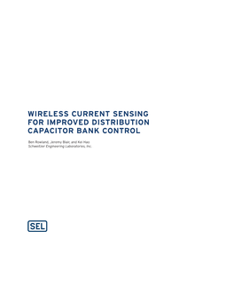 Wireless Current Sensing for Improved Distribution Capacitor Bank Control