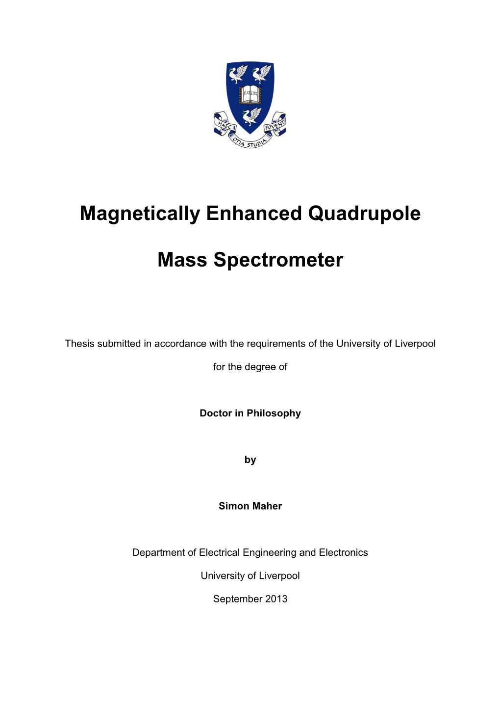 Magnetically Enhanced Quadrupole Mass Spectrometer
