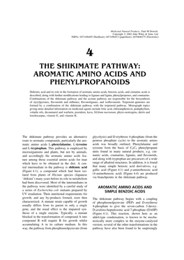The Shikimate Pathway: Aromatic Amino Acids and Phenylpropanoids