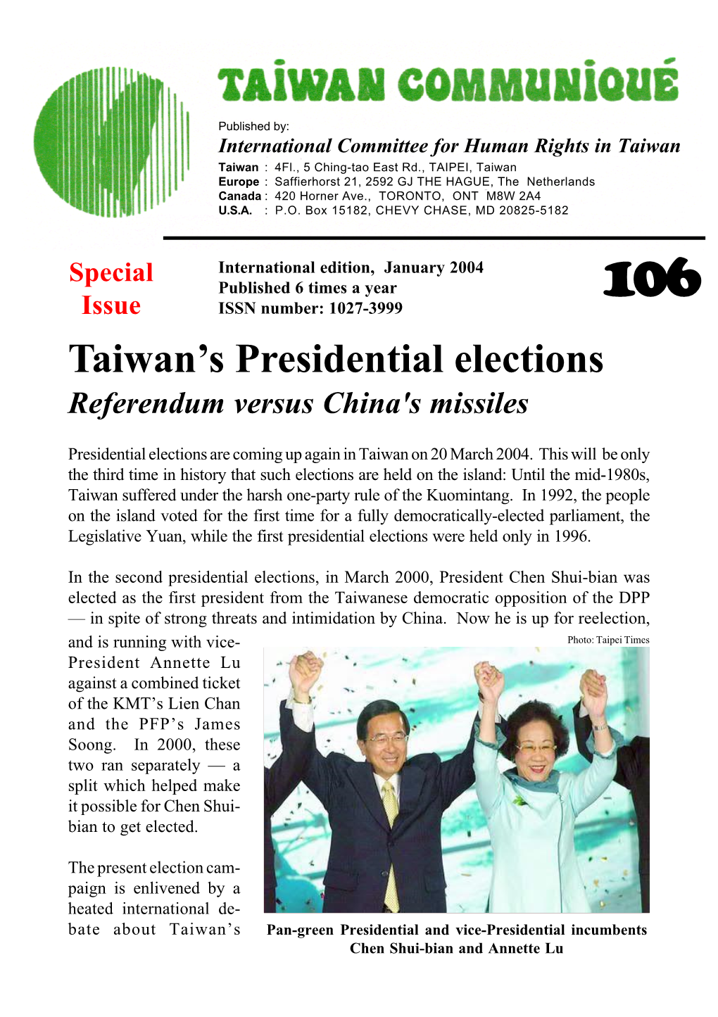 Taiwan's Presidential Elections Referendum Versus China's Missiles