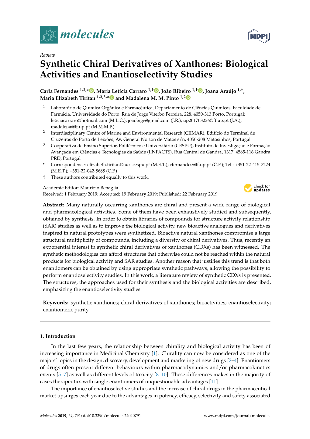 Synthetic Chiral Derivatives of Xanthones: Biological Activities and Enantioselectivity Studies