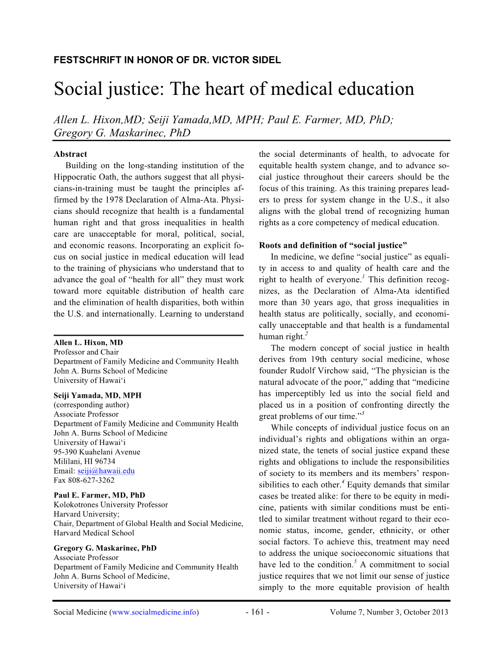 Social Justice: the Heart of Medical Education