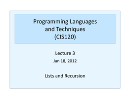 Programming Languages and Techniques (CIS120)