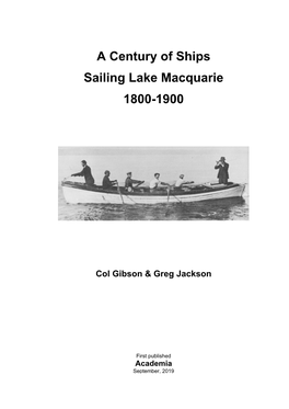 A Century of Ships Sailing Lake Macquarie 1800-1900