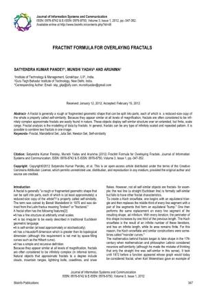 Fractint Formula for Overlaying Fractals