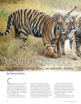 Umred-Karhandla an Evolving Success Story… an Unknown Destiny