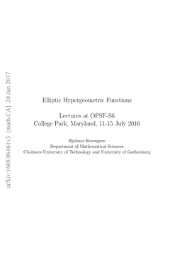 Elliptic Hypergeometric Functions 25 2.1 Threelevelsofhypergeometry