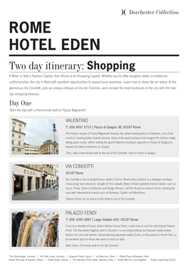 ROME HOTEL EDEN Two Day Itinerary: Shopping If Milan Is Italy’S Fashion Capital, Then Rome Is Its Shopping Capital