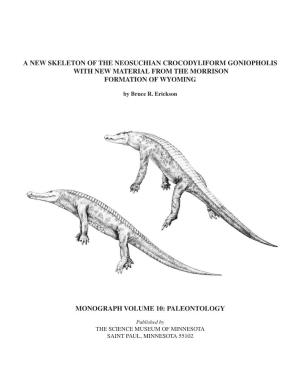 A New Skeleton of the Neosuchian Crocodyliform Goniopholis with New Material from the Morrison Formation of Wyoming