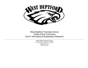 West Deptford Township School Grade 8 ELA Curriculum Unit 4: Informative & Explanatory Research