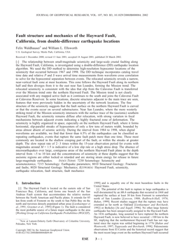 Fault Structure and Mechanics of the Hayward Fault, California, from Double-Difference Earthquake Locations Felix Waldhauser1 and William L