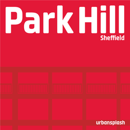 Park Hill Explained
