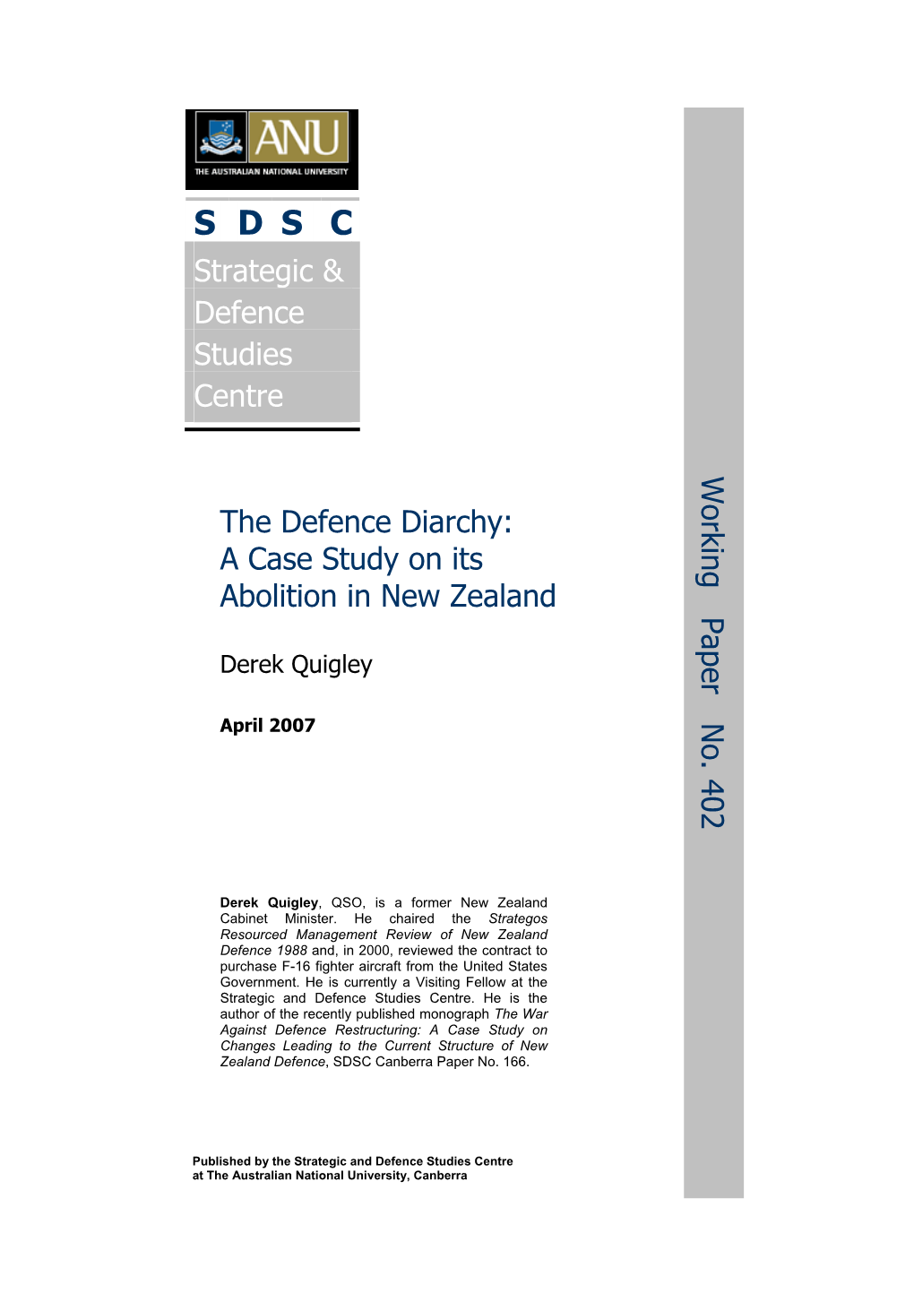 The Defence Diarchy: a Case Study on Its Abolition in New Zealand