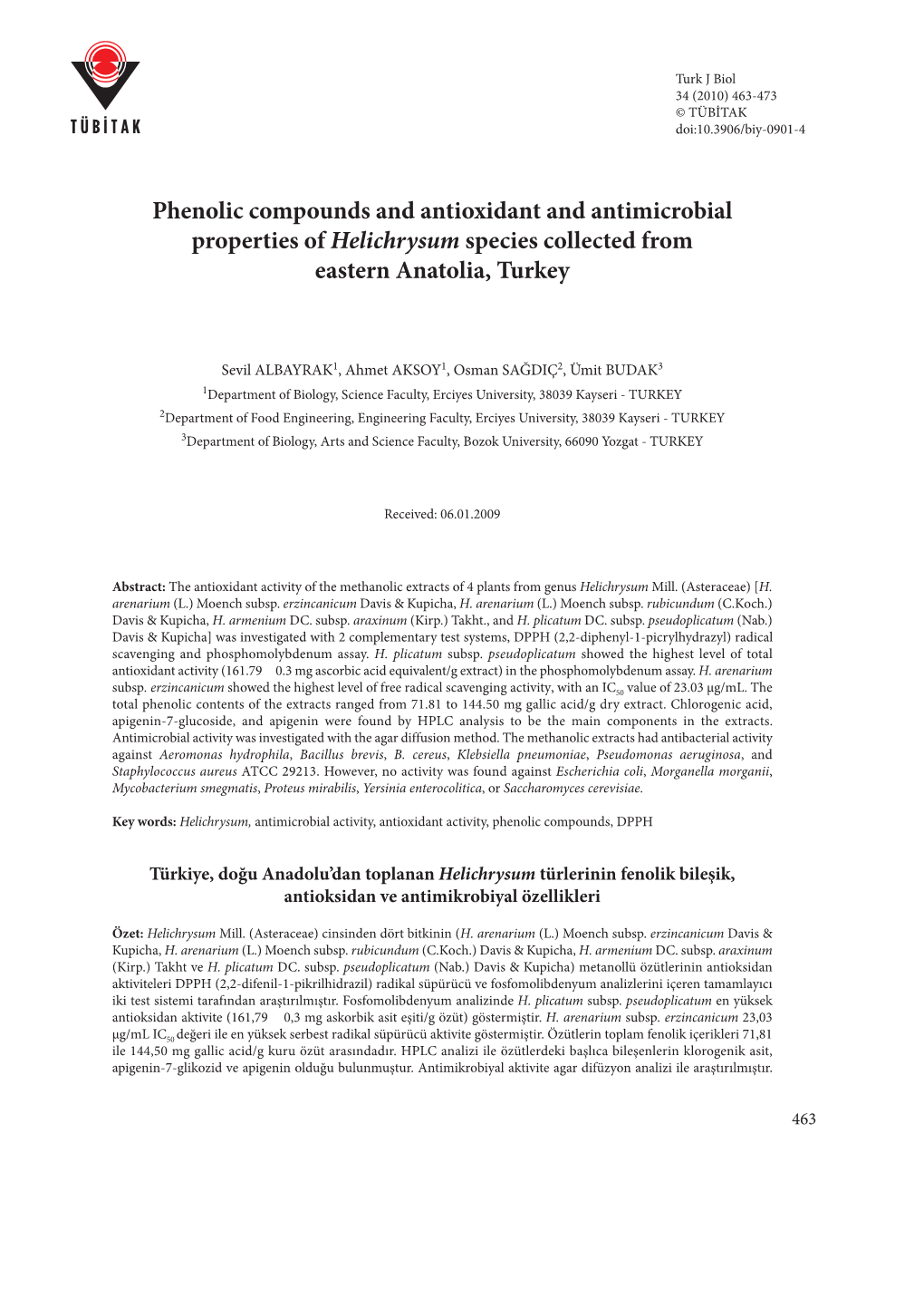 Phenolic Compounds and Antioxidant and Antimicrobial Properties of Helichrysum Species Collected from Eastern Anatolia, Turkey