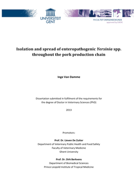 Isolation and Spread of Enteropathogenic Yersinia Spp. Throughout the Pork Production Chain