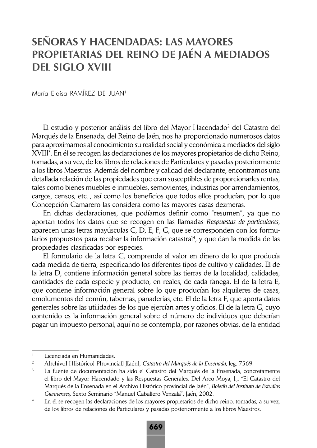 Señoras Y Hacendadas: Las Mayores Propietarias Del Reino De Jaén a Mediados Del Siglo Xviii