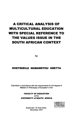A Critical Analysis of Multicultural Education with Special Reference to the Values Issue in the South African Context