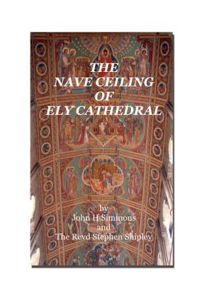 The Nave Ceiling of Ely Cathedral