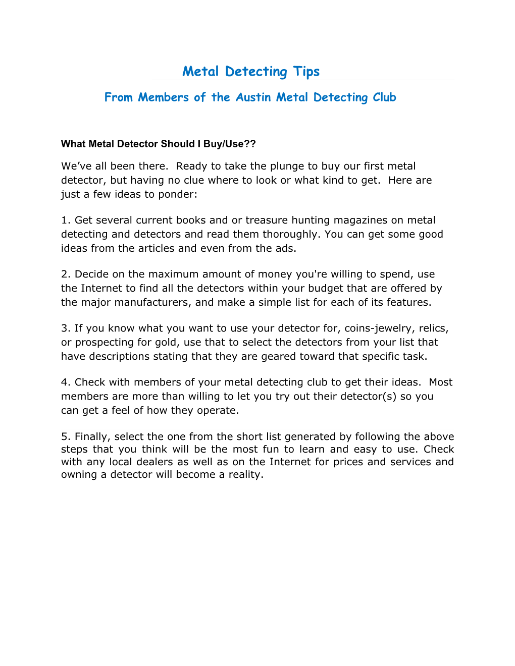 From Members of the Austin Metal Detecting Club